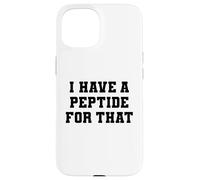 Custodia per iPhone 15 Ho una pila di peptidi Fitness Biohacker Palestra Umorismo Sollevamento