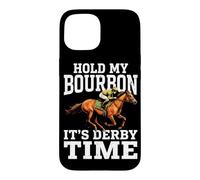 Custodia per iPhone 15 Hold My Bourbon È l'ora del Derby, il giorno della corsa di cavalli