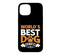 Custodia per iPhone 15 Il miglior Dog Sitter al mondo