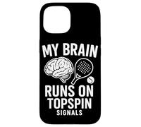 Custodia per iPhone 15 Il mio cervello corre su segnali Topspin Padel