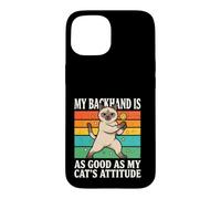Custodia per iPhone 15 Il mio rovescio è buono come l'atteggiamento dei miei gatti