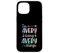 Custodia per iPhone 15 I'm Avery Doing Avery Things Nome personalizzato