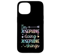Custodia per iPhone 15 I'm Josephine Doing Josephine Things Nome personalizzato