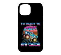 Custodia per iPhone 15 I'm Ready To Crush 6th Grade Monster Truck Back to School