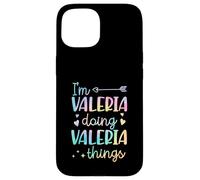 Custodia per iPhone 15 I'm Valeria Doing Valeria Things Nome personalizzato