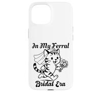 Custodia per iPhone 15 In My Feral Bride Era Cat Funny Wedding