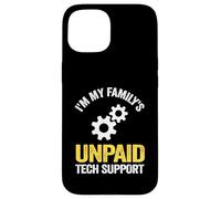 Custodia per iPhone 15 Ingegnere del software IT Guy Sono il supporto tecnico non pagato della mia famiglia