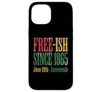 Custodia per iPhone 15 Juneteenth Free-ish Since 1865 Freedom Day
