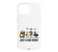 Custodia per iPhone 15 Just A Dad Goose - Divertente design umoristico con padre