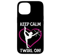 Custodia per iPhone 15 Keep Calm And Twirl On - Divertente Twirling