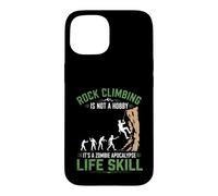 Custodia per iPhone 15 L'arrampicata su roccia non è un hobby Zombie Apocalypse Life Skill