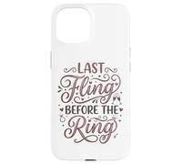 Custodia per iPhone 15 Last Fling Before The Ring Bride, addio al nubilato
