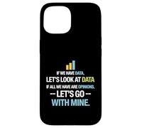 Custodia per iPhone 15 Let's Look At Data - Data Science Statistics Data Analyst