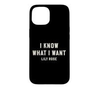 Custodia per iPhone 15 Lily Rose So cosa voglio audace