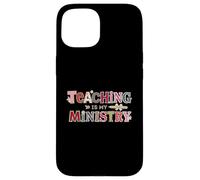Custodia per iPhone 15 L'insegnamento è il mio ministero Scrapbooking Ransom Nota