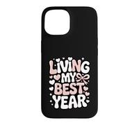 Custodia per iPhone 15 Living My Best Year - Disegno tipografico pastello