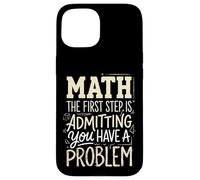Custodia per iPhone 15 Math The First Step Is Admitting You Have A Problem Algebra