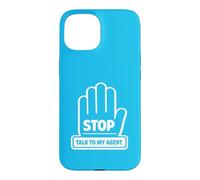 Custodia per iPhone 15 Meme umoristico STOP Talk To My Agent AI Software Engineers
