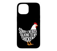 Custodia per iPhone 15 Mi dispiace sono occupato a parlare con i miei polli pollo divertente