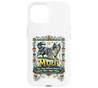 Custodia per iPhone 15 Mudi Dog Nessuno ha sentito parlare finché non incontrano il mio