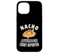 Custodia per iPhone 15 Nacho Average Court Reporter Divertente Cinco de Mayo Fun Nachos