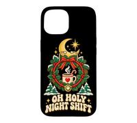Custodia per iPhone 15 OH HOLY NIGHT SHIFT Maglietta per Lavoratori Notturni