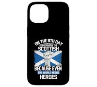 Custodia per iPhone 15 On The Eighth Day God Created The Scottish Pride Heroes