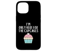 Custodia per iPhone 15 Only Here For The Cup Cakes Funny Cute Pastel Cup Cake Meme