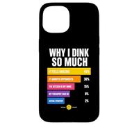 Custodia per iPhone 15 Perché bevo così tanto: grafico Pickleball