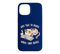 Custodia per iPhone 15 Perché parlare con le persone quando ho libri Carino lettura gatto EduEly