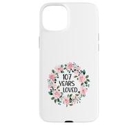 Custodia per iPhone 15 Plus 107 Years Loved Women Men 107 Years Old Cool 107th Birthday