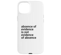 Custodia per iPhone 15 Plus Absence of Evidence Scientific Method and Religious Design