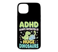 Custodia per iPhone 15 Plus ADHD Always Distracted By Huge Dinosaurs