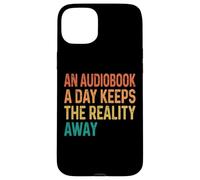 Custodia per iPhone 15 Plus An Audiobook A Day Keeps The Reality Away