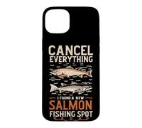 Custodia per iPhone 15 Plus Angler Annulla tutto quello che ho trovato un nuovo punto di pesca al salmone
