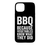 Custodia per iPhone 15 Plus Barbecue perché le verdure sanno cosa hanno fatto Divertente Grill