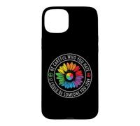 Custodia per iPhone 15 Plus Be Careful Who You Hate Rainbow Sunflower Gay LGBT Pride