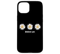 Custodia per iPhone 15 Plus Believe me Daisy Plant Peace Love Smile Daisy Flower
