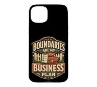 Custodia per iPhone 15 Plus Boundaries Are My Business Plan Umorismo limiti