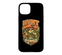Custodia per iPhone 15 Plus Cacciatore di funghi regalo cacciatore Hunt Like a Fungi