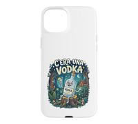Custodia per iPhone 15 Plus C'era una Vodka. Divertente Alcool serata pub discoteca