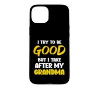 Custodia per iPhone 15 Plus Cerco di essere buono ma mi prendo cura di mia nonna, bambini, ragazzi e ragazze