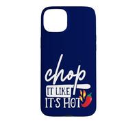 Custodia per iPhone 15 Plus Chop It Like Its Hot Pepper - Divertente costume da chef
