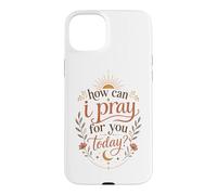 Custodia per iPhone 15 Plus Come posso pregare per te oggi Boho Christian Faith Sun