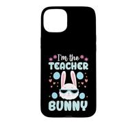 Custodia per iPhone 15 Plus Coniglio pasquale con scritta "I'm The Teacher"