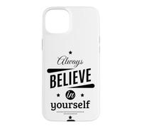 Custodia per iPhone 15 Plus Cool Always Believe in Yourself Illustration Graphic Designs