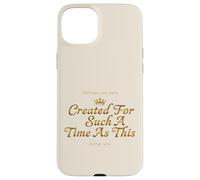 Custodia per iPhone 15 Plus Corona Esther 4:14 Creato Tale Tempo Fede
