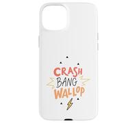 Custodia per iPhone 15 Plus Crash Bang Wallop Lightning Laugh Logo Stampa Frase