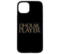 Custodia per iPhone 15 Plus Dholak Giocatore Miglior Strumento Musicale Dholak Musicista