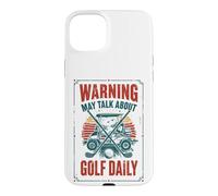 Custodia per iPhone 15 Plus Divertente golfista papà avviso può parlare di golf quotidiano